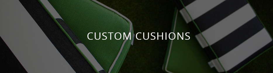 Custom Manufactured Sunbrella Cushions