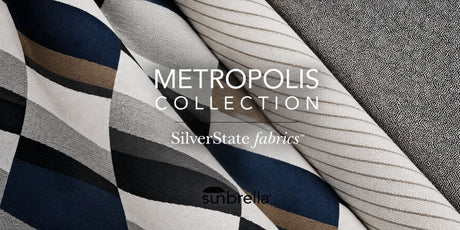 Fresh New Metropolis Fabric Collection by Silver State Sunbrella