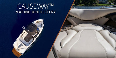 Get Ready For Boating Season with Causeway™ Marine Upholstery by Trivantage