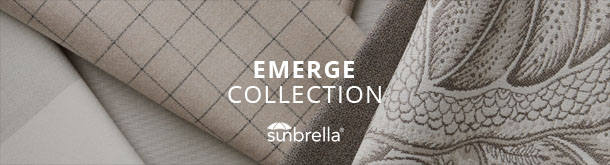 Sunbrella Emerge Collection