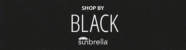 Sunbrella Shop by Color - Black
