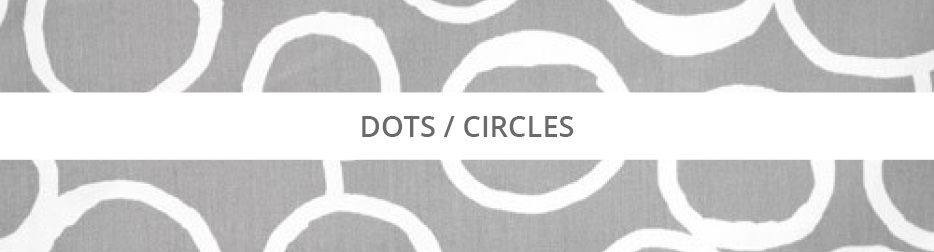 Shop By Pattern - Dots / Circles